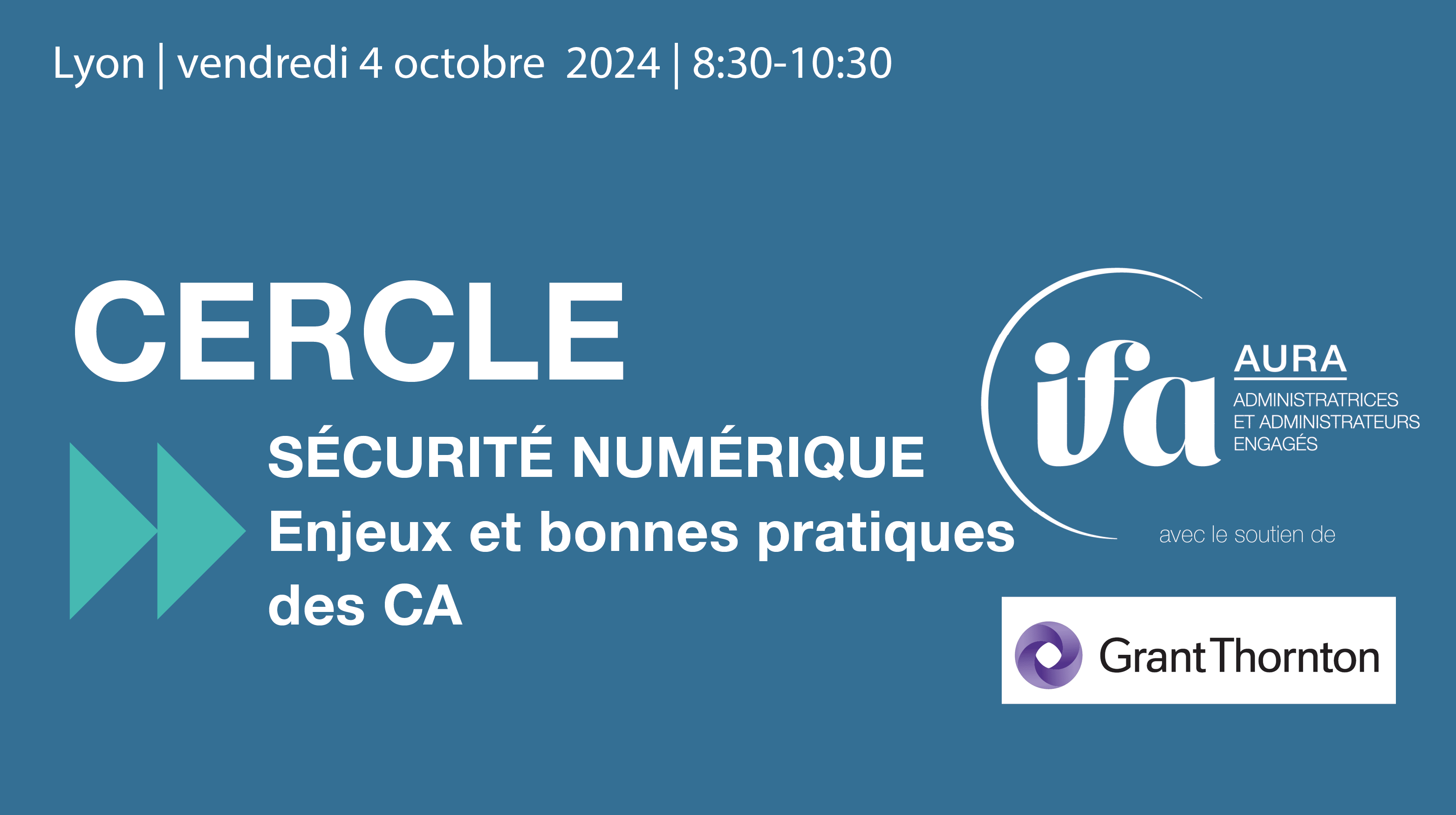 Cercle IFA Aura | 4 octobre | Sécurité numérique : enjeux et bonnes pratiques